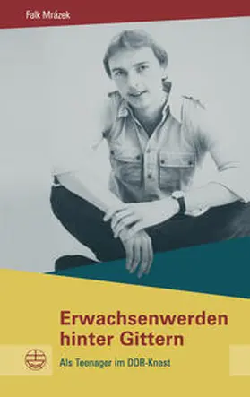 Mr?ázek | Erwachsenwerden hinter Gittern | Buch | 978-3-374-06549-3 | sack.de