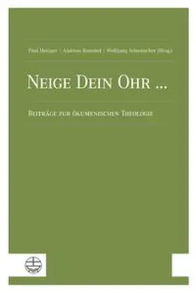 Metzger / Rummel / Schumacher |  Neige Dein Ohr ... | Buch |  Sack Fachmedien