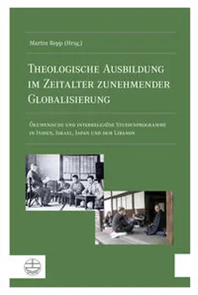 Repp |  Theologische Ausbildung im Zeitalter zunehmender Globalisierung | Buch |  Sack Fachmedien