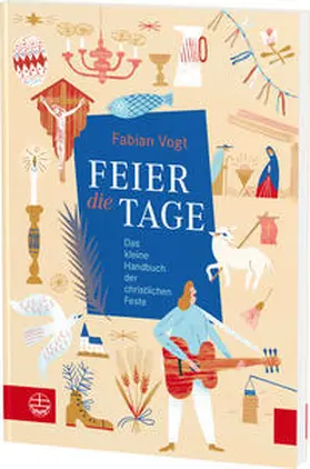 Vogt |  FEIER die TAGE | Buch |  Sack Fachmedien