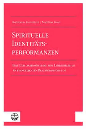 Kemnitzer / Roser |  Spirituelle Identitätsperformanzen | Buch |  Sack Fachmedien