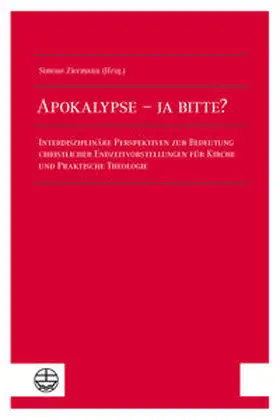 Ziermann |  Apokalypse – ja bitte? | eBook | Sack Fachmedien