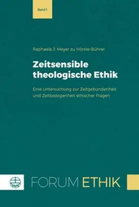 Meyer zu Hörste-Bührer |  Zeitsensible theologische Ethik | eBook | Sack Fachmedien