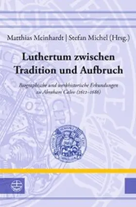 Meinhardt / Michel |  Luthertum zwischen Tradition und Aufbruch | eBook | Sack Fachmedien
