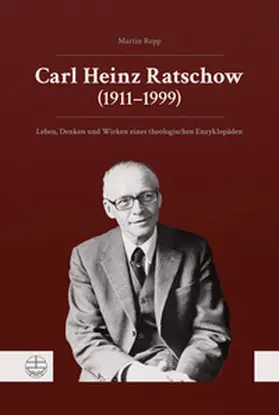 Repp / Lerch / Weyer-Menkhoff |  Carl Heinz Ratschow (1911-1999) | Buch |  Sack Fachmedien