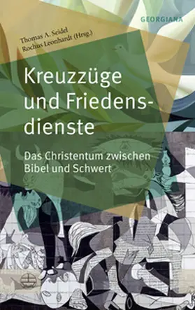 Seidel / Leonhardt |  Kreuzzüge und Friedensdienste | Buch |  Sack Fachmedien