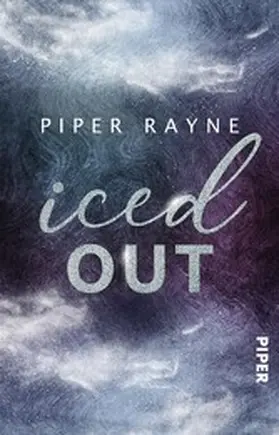 Rayne |  Iced Out | eBook | Sack Fachmedien