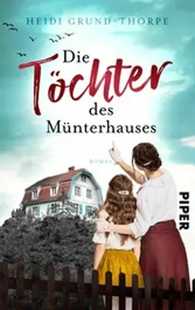 Grund-Thorpe |  Die Töchter des Münterhauses | eBook | Sack Fachmedien