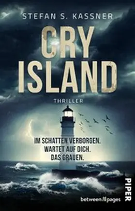 Kassner |  Cry Island - Im Schatten verborgen. Wartet auf dich. Das Grauen. | eBook | Sack Fachmedien