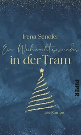 Kampe |  Irena Sendler - Ein Weihnachtswunder in der Tram | eBook | Sack Fachmedien