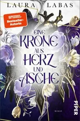 Labas |  Eine Krone aus Herz und Asche | eBook | Sack Fachmedien