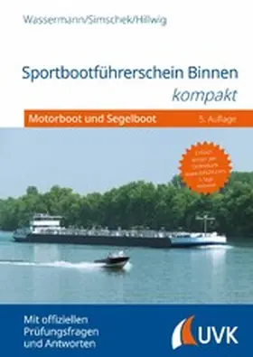 Wassermann / Simschek / Hillwig |  Sportbootführerschein Binnen kompakt | eBook | Sack Fachmedien