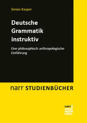 Kasper |  Deutsche Grammatik instruktiv | Buch |  Sack Fachmedien