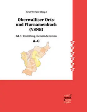 Werlen |  Oberwalliser Orts- und Flurnamenbuch (VSNB) | Buch |  Sack Fachmedien