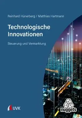 Hünerberg / Hartmann |  Technologische Innovationen | eBook | Sack Fachmedien
