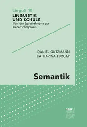 Gutzmann / Turgay | Semantik | Buch | 978-3-381-11401-6 | sack.de