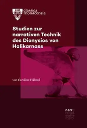 Hähnel |  Studien zur narrativen Technik des Dionysios von Halikarnass | eBook | Sack Fachmedien
