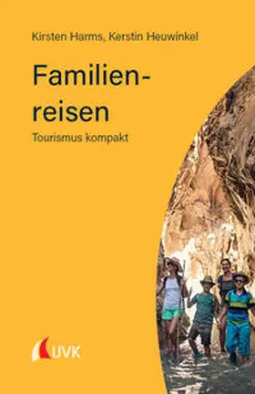 Harms / Heuwinkel |  Familienreisen | Buch |  Sack Fachmedien