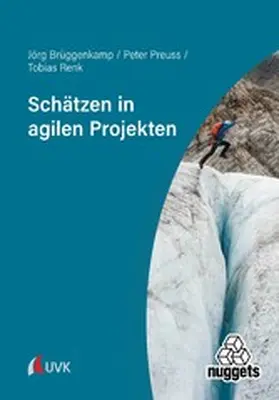 Brüggenkamp / Preuss / Renk |  Schätzen in agilen Projekten | eBook | Sack Fachmedien