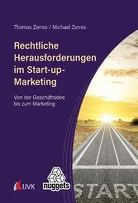 Zerres |  Rechtliche Herausforderungen im Start-up-Marketing | eBook | Sack Fachmedien