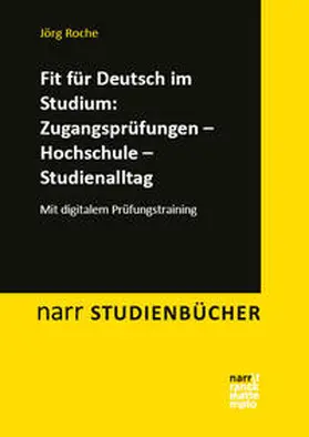 Roche |  Fit für Deutsch im Studium: Zugangsprüfungen -  Hochschule - Studienalltag | Buch |  Sack Fachmedien