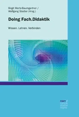 Mertz-Baumgartner / Stadler |  Doing Fach.Didaktik | eBook | Sack Fachmedien