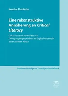 Thorbecke | Eine rekonstruktive Annäherung an Critical Literacy | E-Book | sack.de