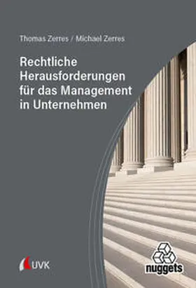Zerres |  Rechtliche Herausforderungen für das Management in Unternehmen | Buch |  Sack Fachmedien