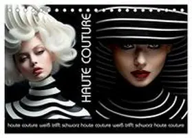 CALVENDO / Krätschmer | Haute Couture - Weiß trifft Schwarz (Tischkalender 2025 DIN A5 quer), CALVENDO Monatskalender | Sonstiges | 978-3-383-77082-1 | sack.de