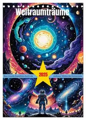 CALVENDO / Lehmann |  Weltraumträume (Tischkalender 2025 DIN A5 hoch), CALVENDO Monatskalender | Sonstiges |  Sack Fachmedien