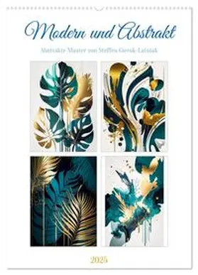 CALVENDO / Gierok-latniak |  Modern und abstrakt (Wandkalender 2025 DIN A2 hoch), CALVENDO Monatskalender | Sonstiges |  Sack Fachmedien