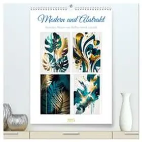 CALVENDO / Gierok-latniak |  Modern und abstrakt (hochwertiger Premium Wandkalender 2025 DIN A2 hoch), Kunstdruck in Hochglanz | Sonstiges |  Sack Fachmedien