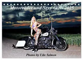 CALVENDO / Talmon | Motorräder und Sexy Girls (Tischkalender 2025 DIN A5 quer), CALVENDO Monatskalender | Sonstiges | 978-3-383-96372-8 | sack.de