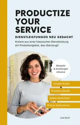 Koch |  Productize your Service | Buch |  Sack Fachmedien