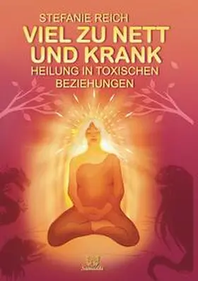 Reich |  Viel zu nett und krank | Buch |  Sack Fachmedien