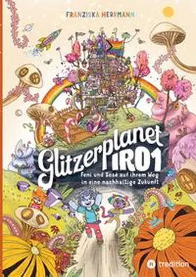 Herrmann |  Glitzerplanet IRO1 | Buch |  Sack Fachmedien