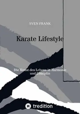 Frank |  Karate Lifestyle | eBook | Sack Fachmedien