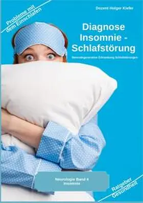 Kiefer |  Diagnose Insomnie - Schlafstörung | Buch |  Sack Fachmedien