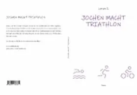 Sechert |  Jochen macht Triathlon | eBook | Sack Fachmedien