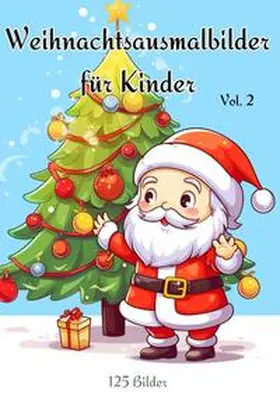 Hagen |  Christmas Coloring Pages For Kids Volume 2 | Buch |  Sack Fachmedien