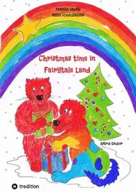 Haury / Vogelsinger |  Christmas time in Fairytale Land | Buch |  Sack Fachmedien