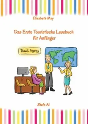 May |  Lerne Englisch unterwegs - Das Erste Touristische Lesebuch für Anfänger | eBook | Sack Fachmedien