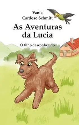 Cardoso Schmitt |  As Aventuras da Lucia | Buch |  Sack Fachmedien
