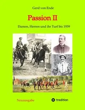 von Ende |  Passion II | Buch |  Sack Fachmedien