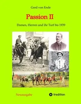 von Ende |  Passion II | Buch |  Sack Fachmedien