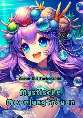 Hagen |  Mystische Meerjungfrauen | Buch |  Sack Fachmedien