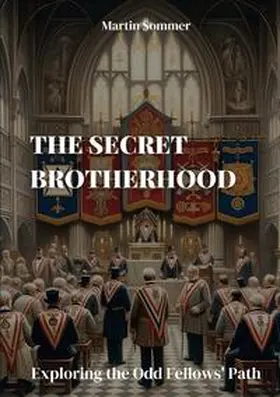 Sommer |  The Secret Brotherhood | Buch |  Sack Fachmedien