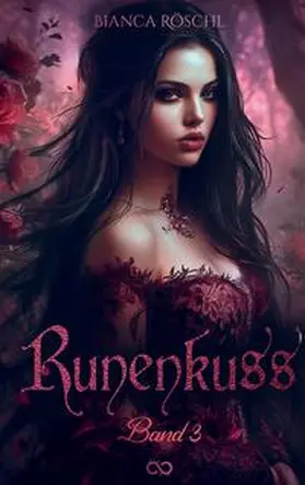 Röschl |  Runenkuss | Buch |  Sack Fachmedien