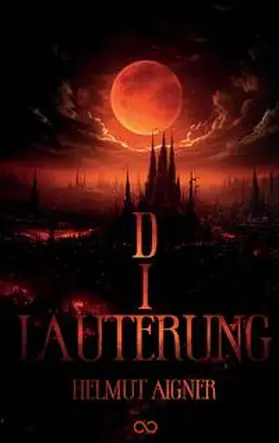 Aigner |  Die Läuterung | Buch |  Sack Fachmedien