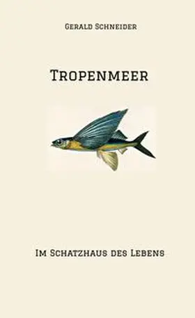 Schneider |  Tropenmeer | Buch |  Sack Fachmedien
